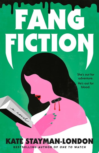 Fang Fiction A Novel