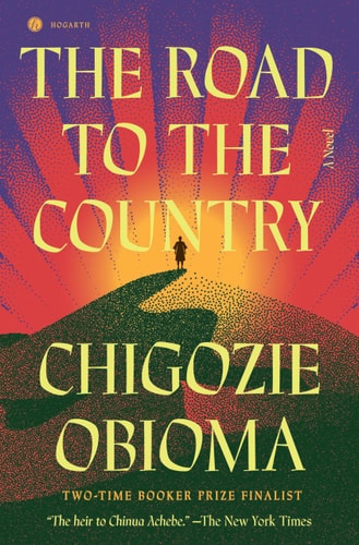 The Road to the Country A Novel