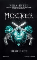 Mocker. Dead inside