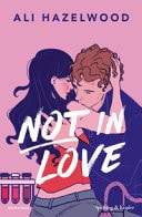 Not in love. Ediz. italiana