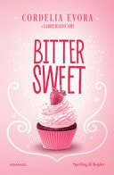 Bittersweet : primo amore