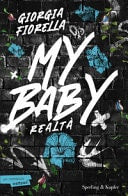 My baby. Realtà