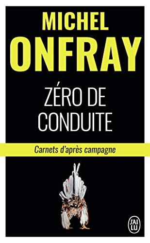 Zéro de conduite Carnets d'après campagne