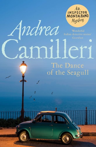 The Dance of the Seagull: an Inspector Montalbano Novel 15
