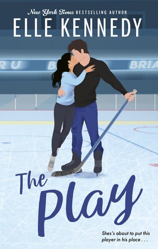 The Play: the must-read, sports romance and TikTok sensation! (Off Campus and Briar U Books)