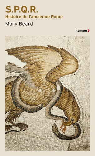 S.P.Q.R Histoire de l'ancienne Rome