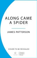 Along Came a Spider (Alex Cross 1)