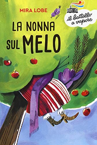 La nonna sul melo. Nuova ediz.