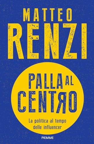 Palla al centro la politica al tempo delle influencer