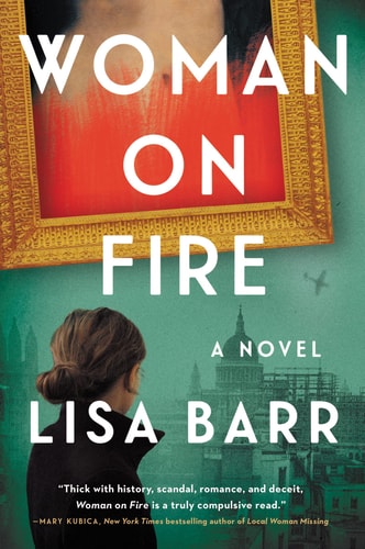 Woman on Fire A Novel