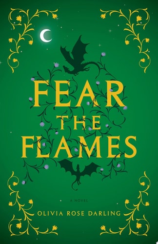 Fear the Flames A Novel