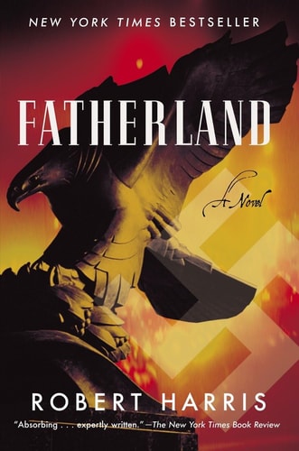Fatherland A Novel