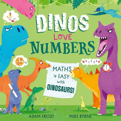 Dinos Love Numbers Maths is Easy with Dinosaurs!