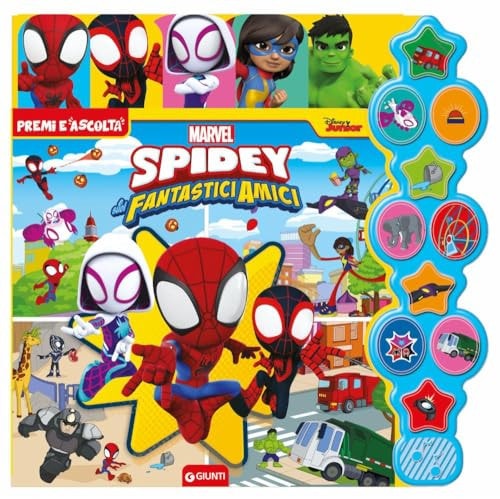 Spidey e i suoi fantastici amici. Premi e ascolta. Ediz. a colori