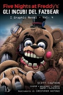 Five nights at Freddy's. Gli incubi del Fazbear. I graphic novel
