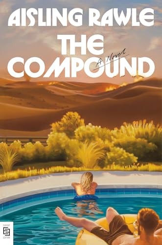 The Compound A GMA Book Club Pick: A Novel