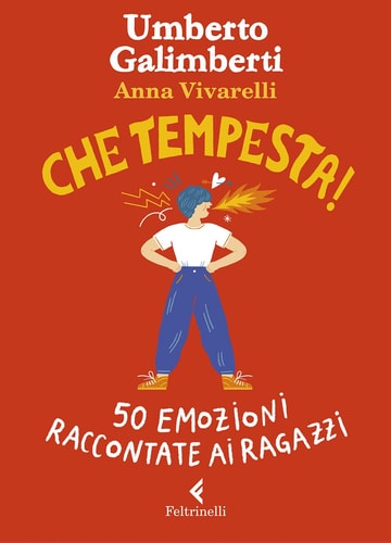 Che tempesta! 50 emozioni raccontate ai ragazzi. Ediz. a colori