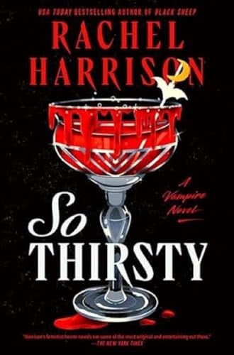So thirsty