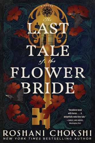 The Last Tale of the Flower Bride A Novel
