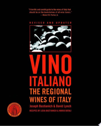 Vino Italiano The Regional Wines of Italy