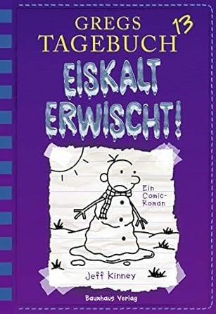 Gregs Tagebuch 13 - Eiskalt erwischt!