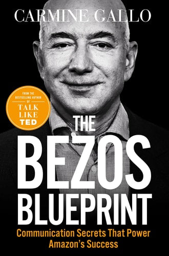 The Bezos Blueprint Communication Secrets That Power Amazon's Success