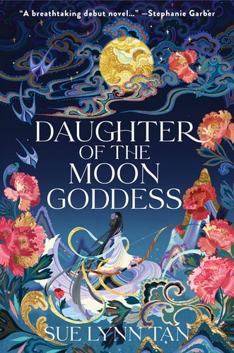 Daughter of the Moon Goddess A Novel