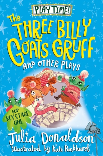 The Three Billy Goat's Gruff And Other Plays