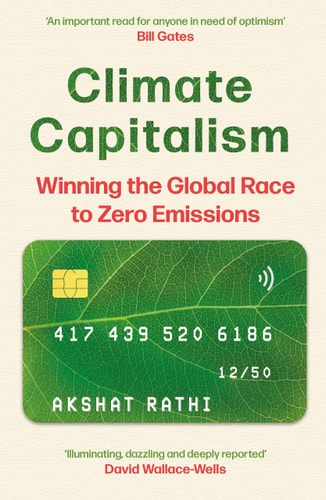 Climate Capitalism Winning the Global Race to Zero Emissions