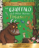 The Gruffalo and Other Stories Treasury With 3 Classic Stories Plus Extra Activities and Games!