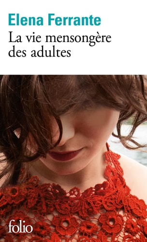 La vie mensongère des adultes
