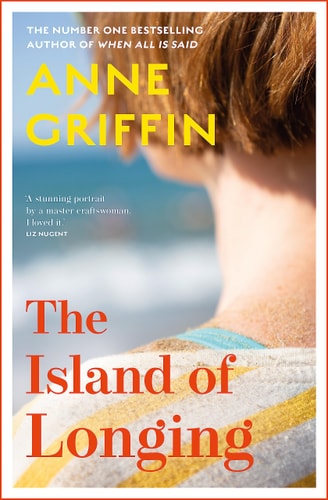 The Island of Longing The Emotional, Unforgettable Top Ten Irish Bestseller