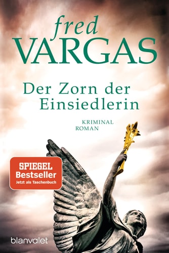 Der Zorn der Einsiedlerin Kriminalroman