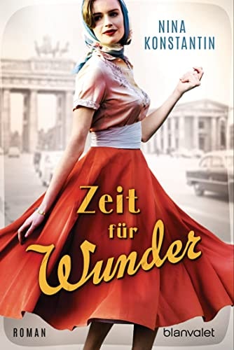 Zeit für Wunder Roman
