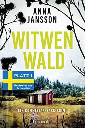 Witwenwald ein Kommissar-Bark-Krimi