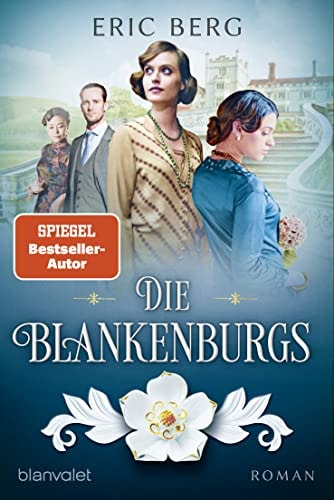 Die Blankenburgs Roman