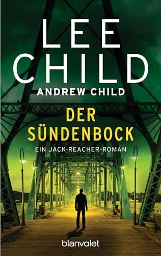 Der Sündenbock Ein Jack-Reacher-Roman