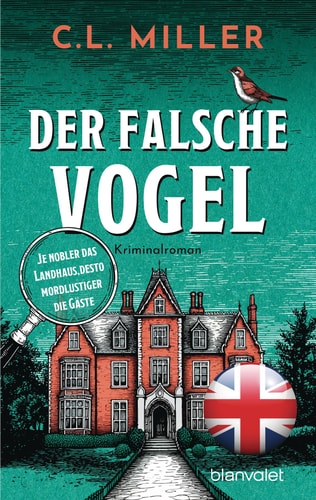 Der falsche Vogel Kriminalroman