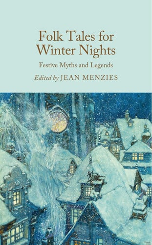 Folk Tales for Winter Nights - Festive Myths and Legends