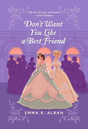 Don't Want You Like a Best Friend A Novel
