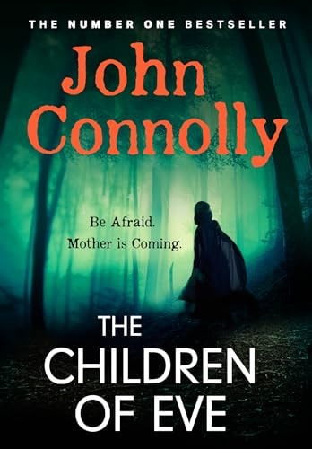 The Children of Eve A Charlie Parker Thriller