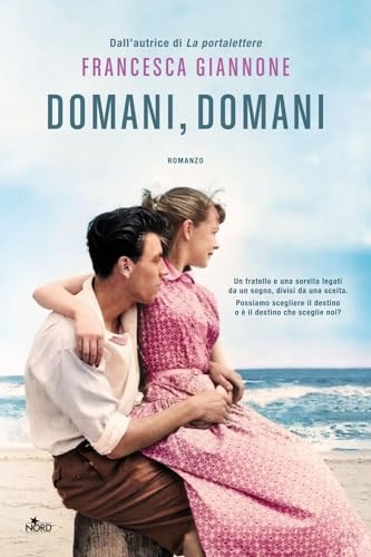 Domani, domani romanzo