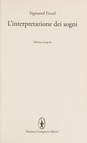 L'interpretazione dei sogni. Ediz. integrale
