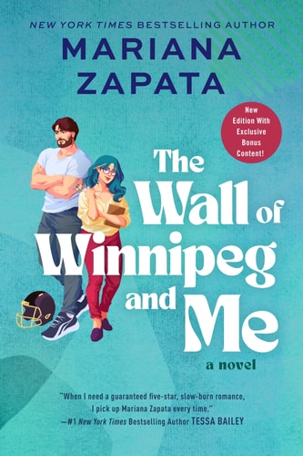 The Wall of Winnipeg and Me A Novel