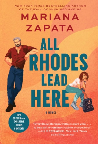 All Rhodes Lead Here A Novel