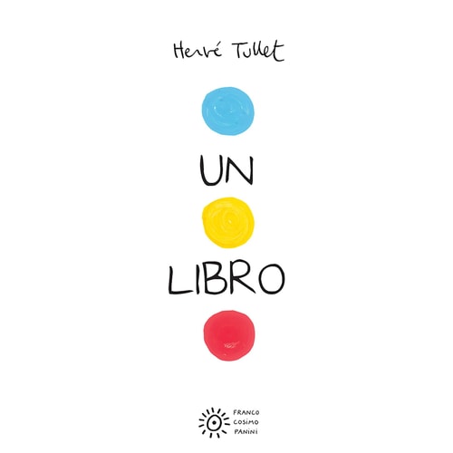 Un libro. Ediz. a colori