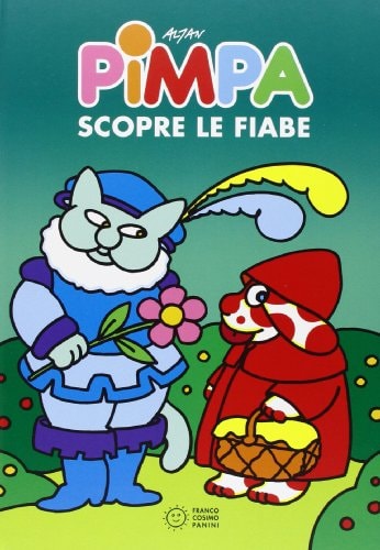 Pimpa scopre le fiabe. Ediz. illustrata