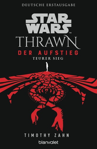 Star WarsTM Thrawn - Der Aufstieg - Teurer Sieg