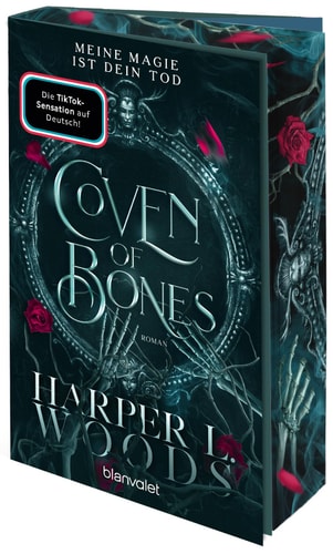 Coven of Bones - Meine Magie ist dein Tod Roman - Der Auftakt der spicy Enemies-to-Lovers-Saga mit Hexen - mit Farbschnitt in limitierter Auflage!