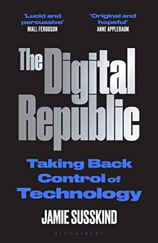 The Digital Republic Taking Back Control of Technology